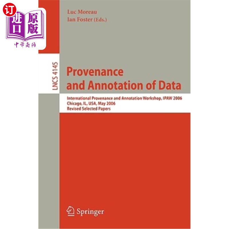 海外直订Provenance and Annotation of Data: International Provenance and Annotation Works 数据来源和注释:国际来源和