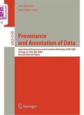 海外直订Provenance and Annotation of Data: International Provenance and Annotation Works 数据来源和注释:国际来源和