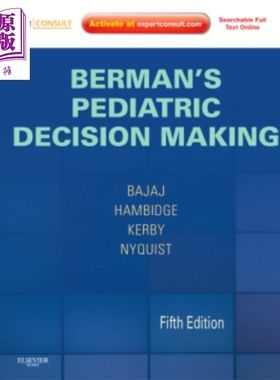 现货 Berman儿科决策 第5版 英文原版 Berman s Pediatric Decision Making Lalit Bajaj【中商原版】