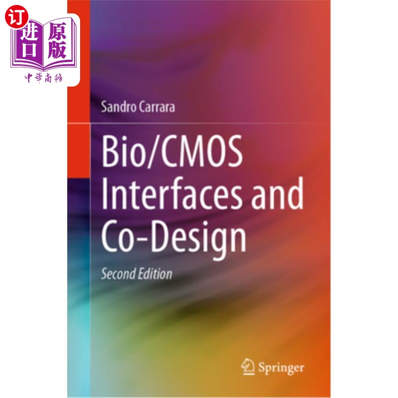 海外直订Bio/CMOS Interfaces and Co-Design 生物/CMOS接口和协同设计