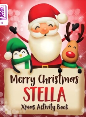 海外直订Merry Christmas Stella: Fun Xmas Activity Book, Personalized for Children, perfe 圣诞快乐Stella
