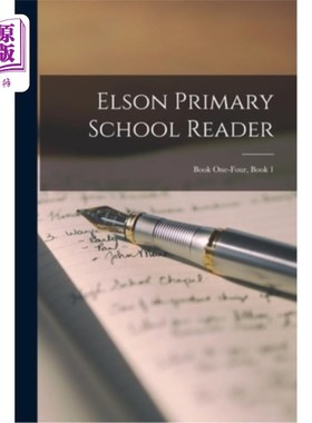 海外直订Elson Primary School Reader: Book One-Four, Book 1 埃尔森小学读者:第1 - 4册，第1册