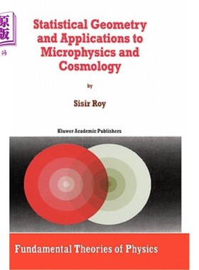 海外直订Statistical Geometry and Applications to Microphysics and Cosmology 统计几何学及其在微物理和宇宙学中的应用