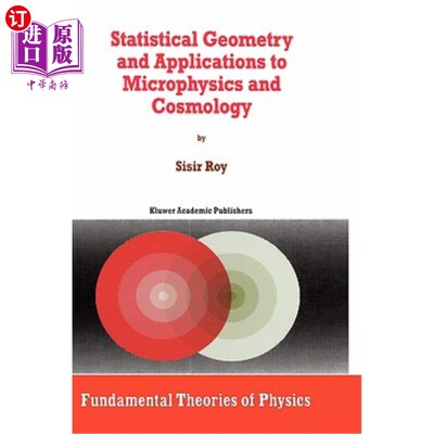 海外直订Statistical Geometry and Applications to Microphysics and Cosmology 统计几何学及其在微物理和宇宙学中的应用