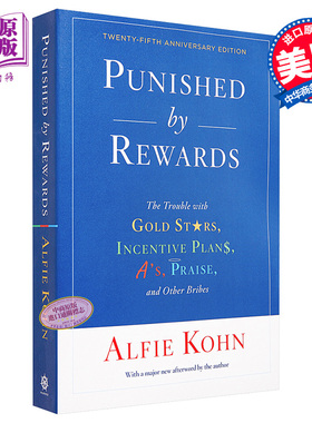 奖励的惩罚 英文原版 Punished by Rewards Twenty fifth Anniversary Edition Alfie Kohn【中商原版】