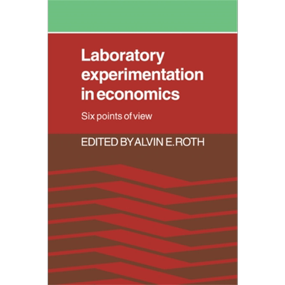 经济学实验观察 Laboratory Experimentation in Economics 英文原版 Alvin E Roth 经济 市场 金融【中商原版】