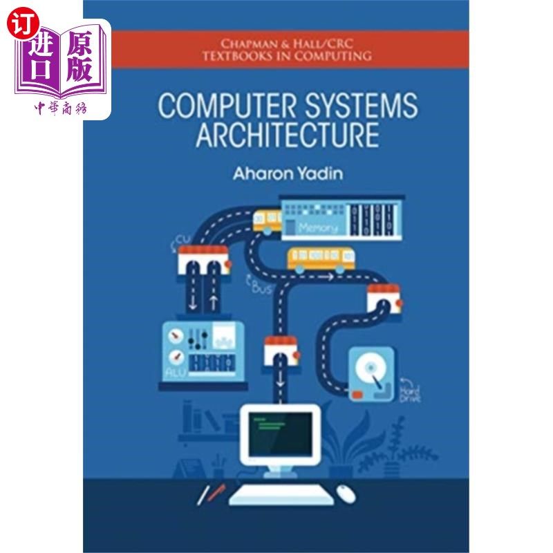 海外直订Computer Systems Architecture 计算机系统体系结构