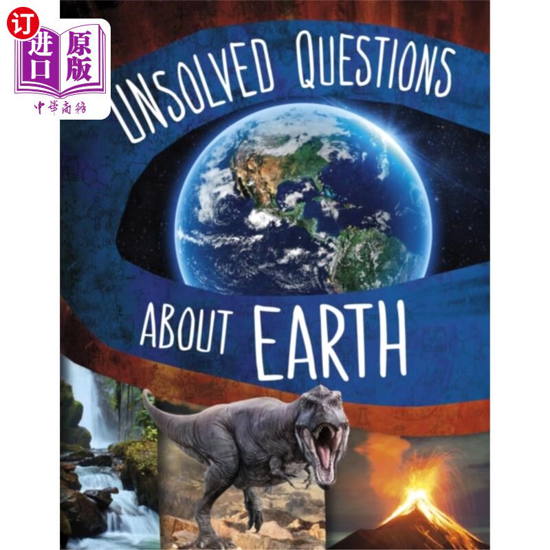 海外直订Unsolved Questions About Earth 关于地球的未解之谜