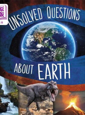 海外直订Unsolved Questions About Earth 关于地球的未解之谜