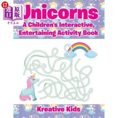 海外直订Unicorns: A Children's Interactive, Entertaining Activity Book 独角兽：儿童互动娱乐活动书