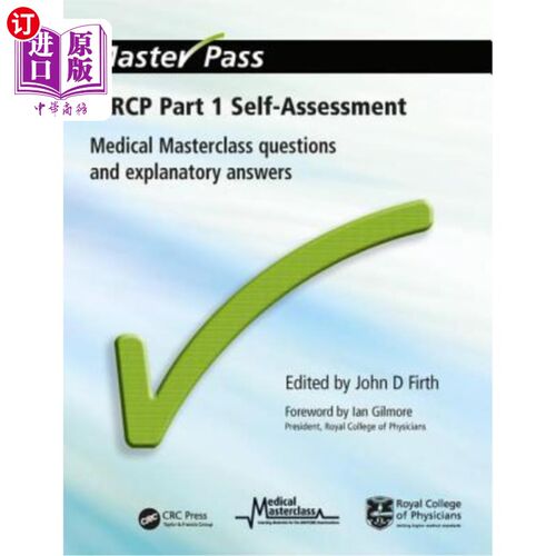 海外直订MRCP Part 1 Self-Assessment: Medical Masterclass Questions and Explanatory Answe MRCP第一部分自我评估:医学