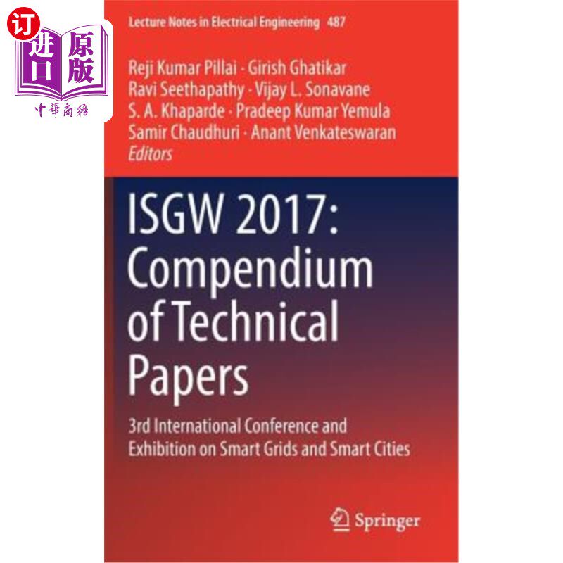 海外直订Isgw 2017: Compendium of Technical Papers: 3rd International Conference and Exhi Isgw 2017: