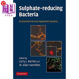海外直订医药图书Sulphate-Reducing Bacteria: Environmental and Engineered Systems 硫酸盐还原菌：环境与工程系统