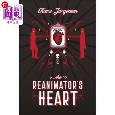 海外直订The Reanimator's Heart 复活者之心