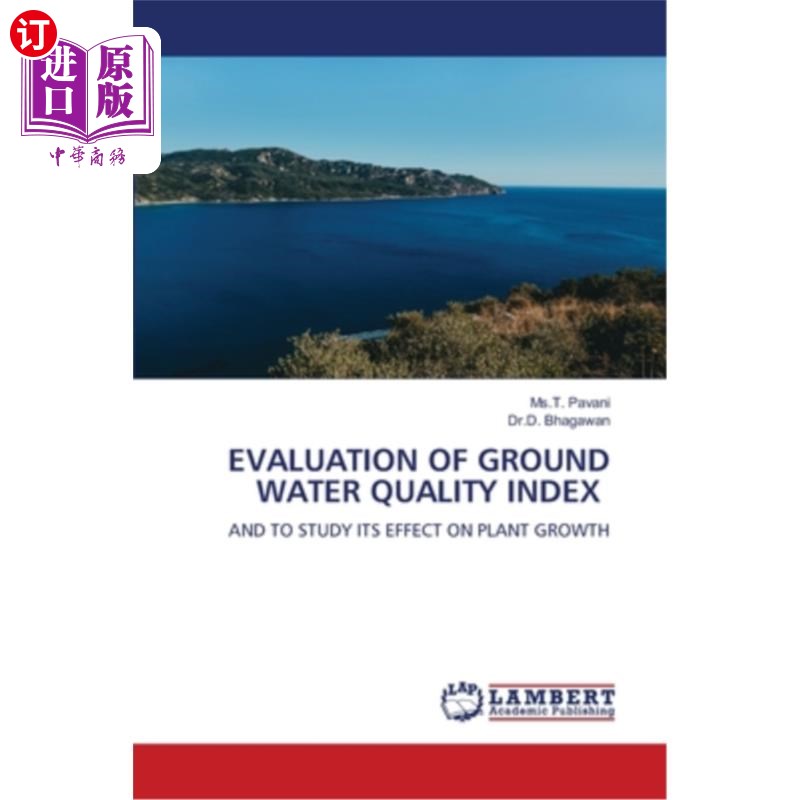 海外直订Evaluation of Ground Water Quality Index 地下水水质指标评价