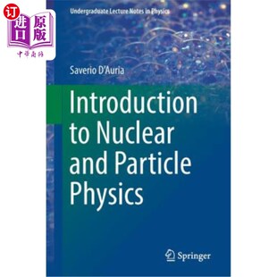 海外直订Introduction to Nuclear and Particle Physics 核与粒子物理学导论