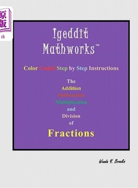 海外直订Igeddit Mathworks: The Addition Subtraction Multiplication and Division of Fract Igeddit数学作