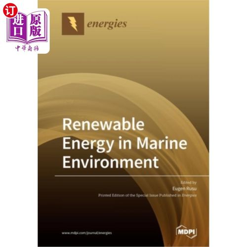 海外直订Renewable Energy in Marine Environment 海洋环境中的可再生能源