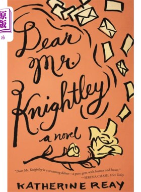 海外直订Dear Mr. Knightley 亲爱的奈特利先生