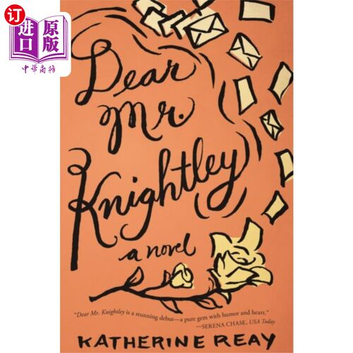 海外直订Dear Mr. Knightley 亲爱的奈特利先生