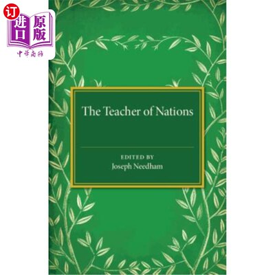 海外直订The Teacher of Nations 国家之师：为纪念伟大的捷克教育家扬·阿莫斯·科曼斯基访问英国而发表的演讲和文章