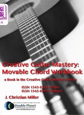 海外直订Creative Guitar Mastery: Movable Chord Workbook 创造性吉他掌握:移动和弦练习册