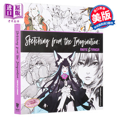 现货 Sketching from the Imagination: Anime & Manga 进口艺术 从想象中素描:动画和漫画 3dtotal 漫画技巧【中商原版】