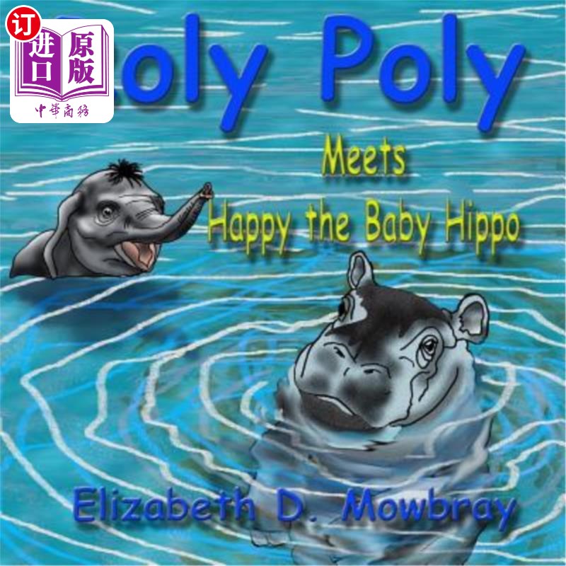 海外直订Roly Poly Meets Happy the Baby Hippo 罗利·波利遇见快乐的小河马