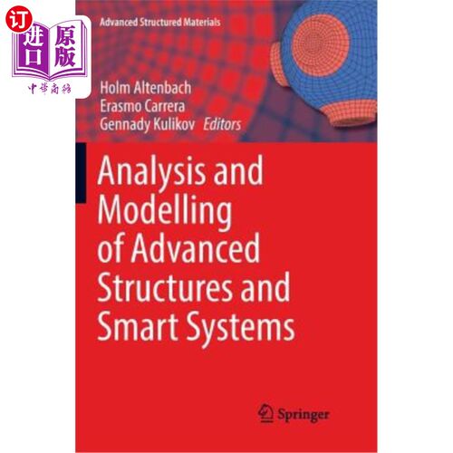 海外直订Analysis and Modelling of Advanced Structures and Smart Systems 先进结构与智能系统的分析与建模