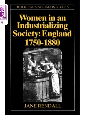 海外直订Women in an Industrializing Society 工业化社会中的妇女