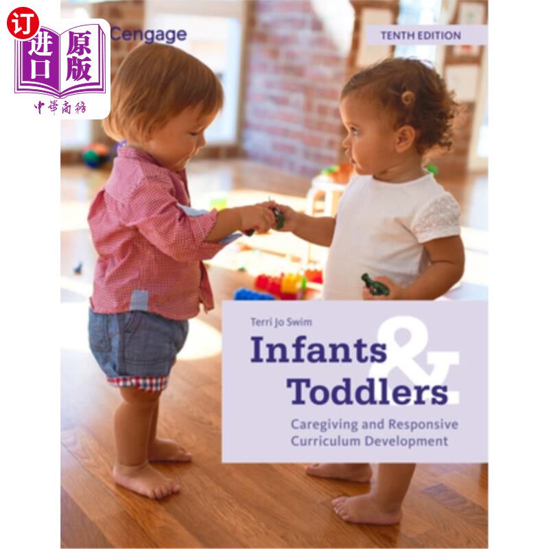 海外直订Infants and Toddlers: Caregiving and Responsive Curriculum Development 婴幼儿:护理和响应性课程开发