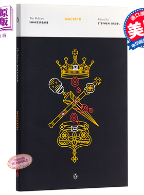 莎士比亚：麦克白 英文原版 英文版 The Pelican Shakespeare：Macbeth 英文文学 鹈鹕鸟莎士比亚