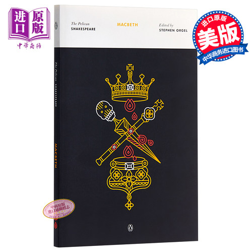 莎士比亚：麦克白 英文原版 英文版 The Pelican Shakespeare：Macbeth 英文文学 鹈鹕鸟莎士比亚