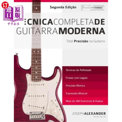 海外直订葡萄牙语 Técnica Completa de Guitarra Moderna 现代吉他的完整性：总精度
