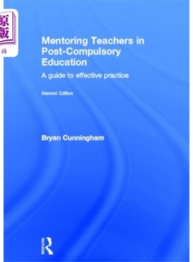 海外直订Mentoring Teachers in Post-Compulsory Education 义务教育后教师辅导