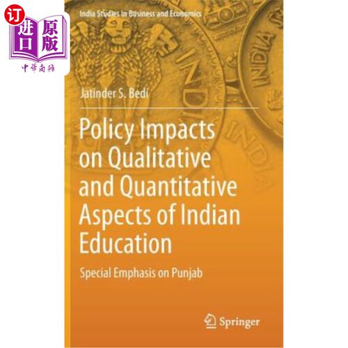 海外直订Policy Impacts on Qualitative and Quantitative Aspects of Indian Education: Spec 政策对印度教育质量和数量方