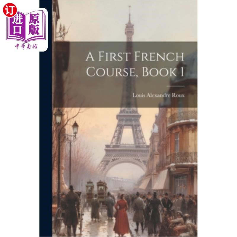 海外直订A First French Course, Book 1 《第一法语课程》第一册