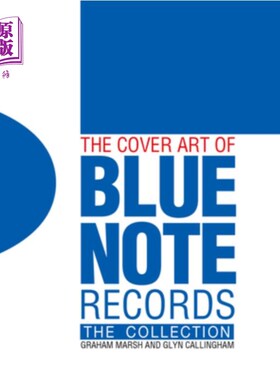 海外直订The Cover Art of Blue Note Records: The Collection 蓝色音符唱片的封面艺术:收藏