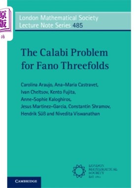 海外直订Calabi Problem for Fano Threefolds 法诺三倍的卡拉比问题