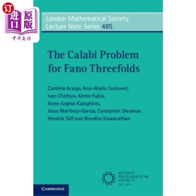 海外直订Calabi Problem for Fano Threefolds 法诺三倍的卡拉比问题