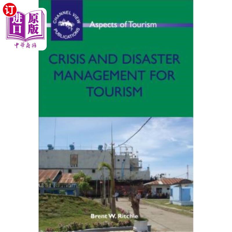 海外直订Crisis and Disaster Management for Tourism 旅游业危机与灾害管理