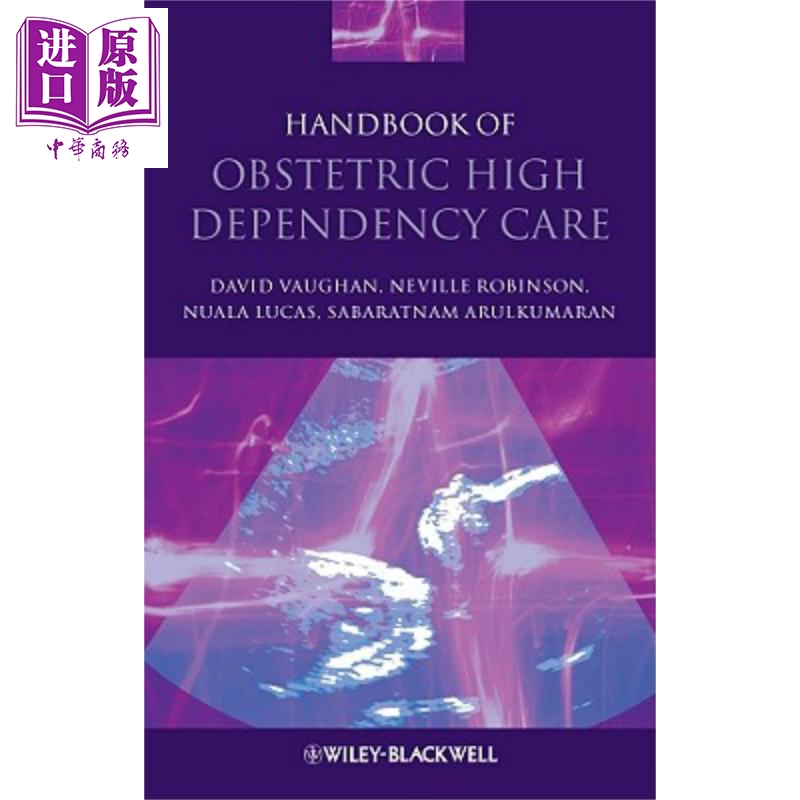 现货 产科高度依赖护理手册 Handbook Of Obstetric High Dependency Care David Vaughan 英文原版 中商原版 Wiley【中商原版】