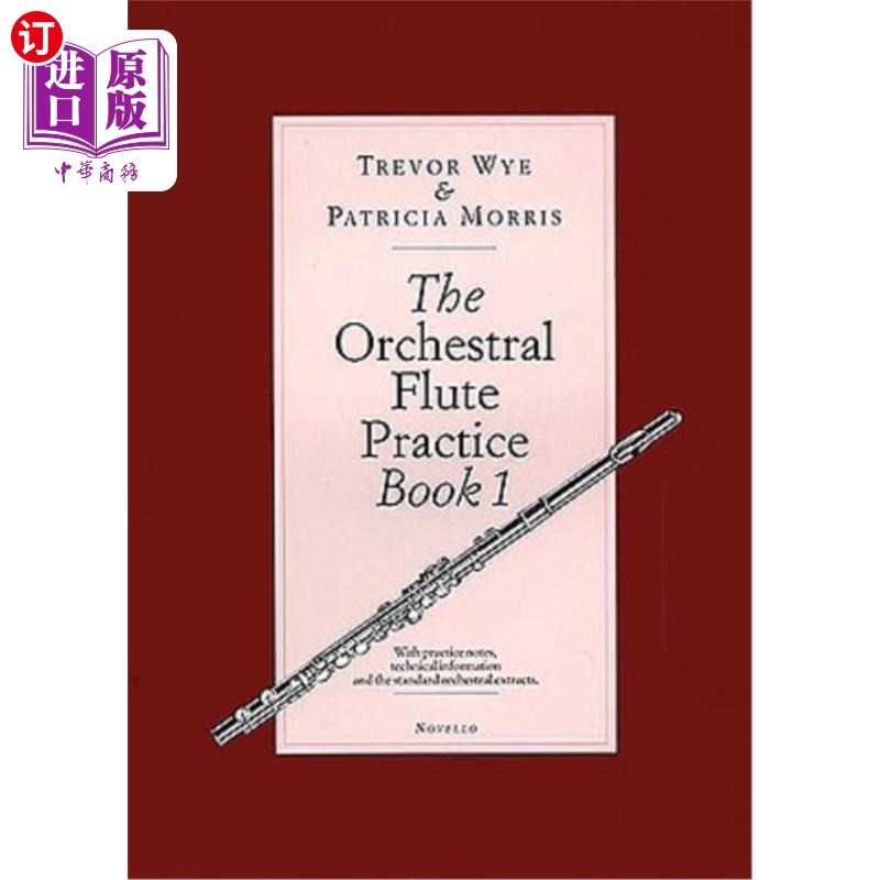海外直订The Orchestral Flute Practice, Book 1 管弦乐长笛练习，第1册
