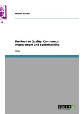 海外直订The Road to Quality: Continuous Improvement and Benchmarking 质量之路：持续改进与标杆管理