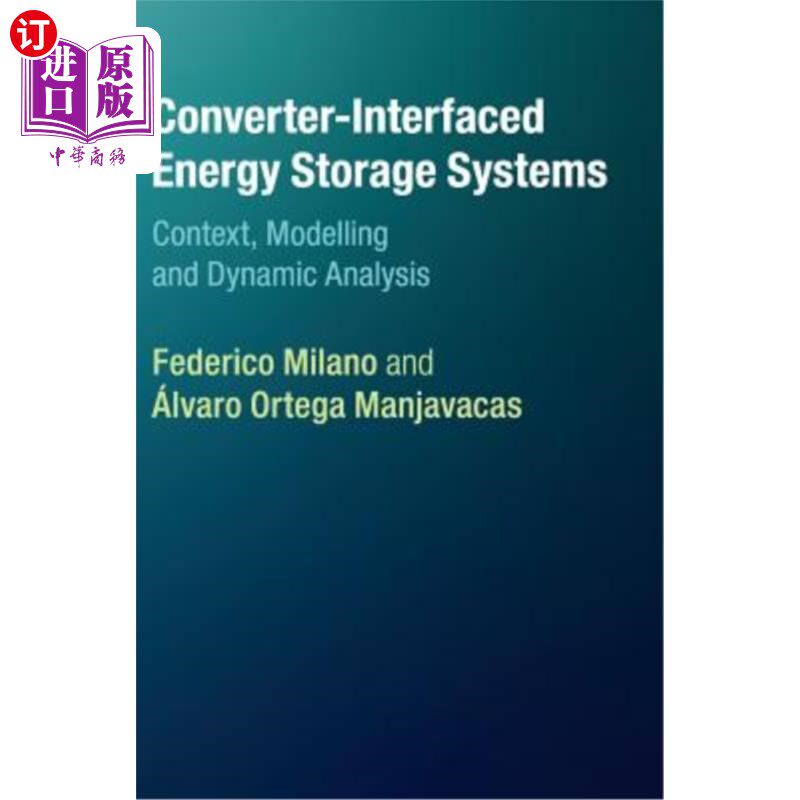 海外直订Converter-Interfaced Energy Storage Systems 转换器接口储能系统