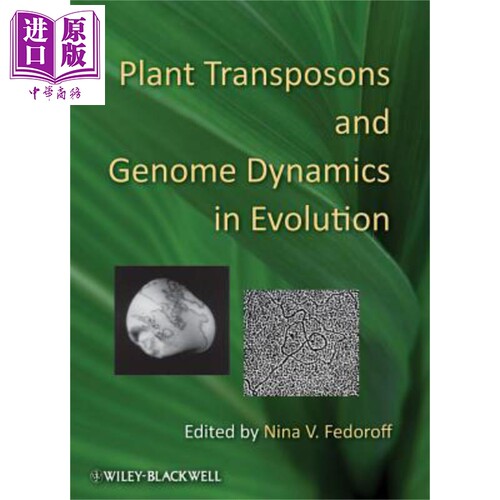 现货 Plant Transposons And Genome Dynamics In Evolution【中商原版】