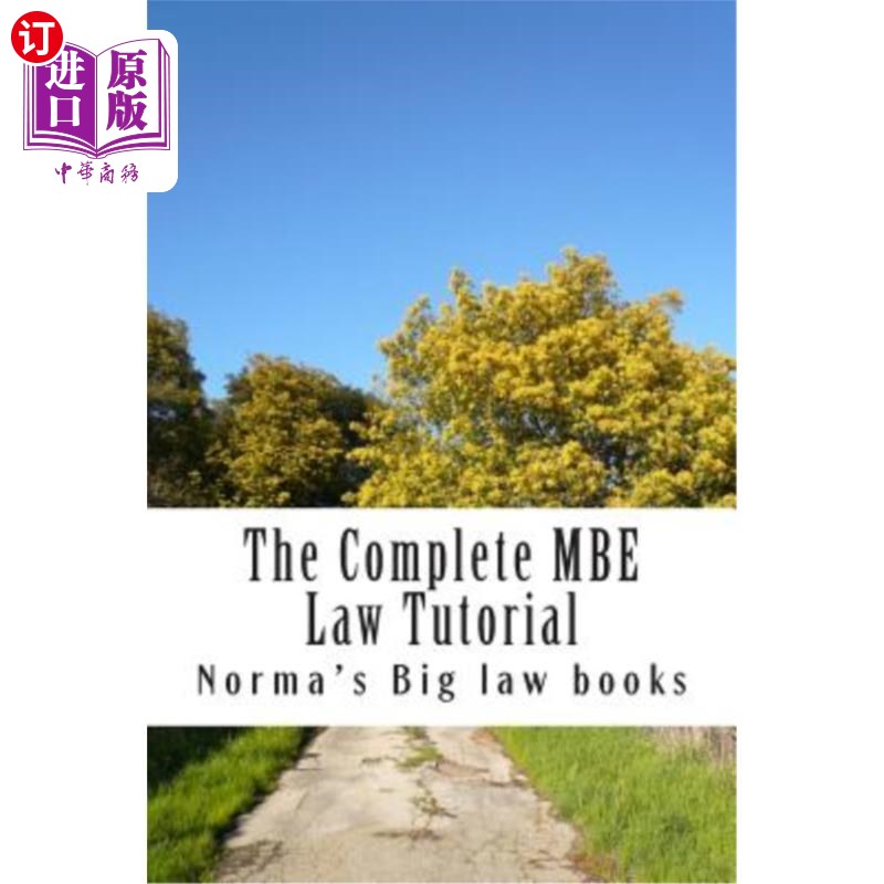 海外直订The Complete MBE Law Tutorial: Required MBE knowledge 完整的MBE法律教程：所需的MBE知识