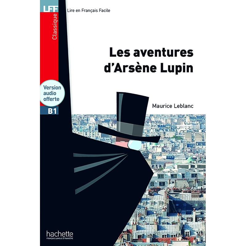 法语视听阅读B1 阿尔塞纳 卢平历险记 法文原版 Niveau B1 Les aventures d Arsene Lupin Maurice Leblanc【中商原版】