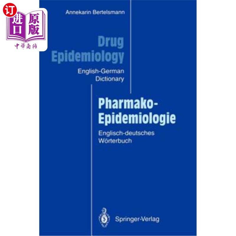 海外直订医药图书Drug Epidemiology / Pharmako-Epidemiologie: The English-German Dictionary with G 药物流行病学/药学