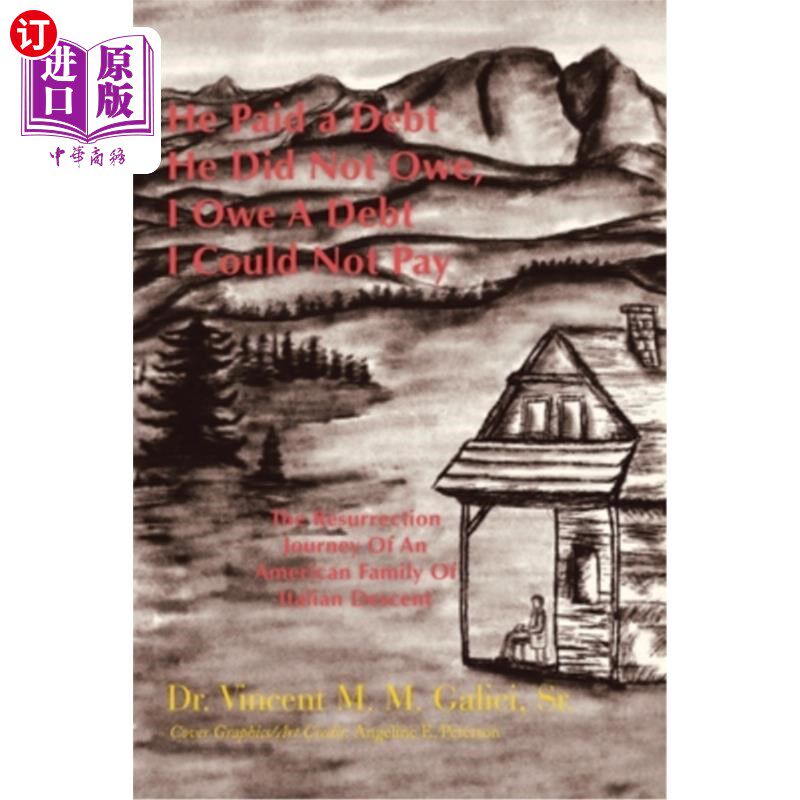 海外直订He Paid a Debt He Did Not Owe, I Owe a Debt I Could Not Pay: The Resurrection Jo 他还了没欠的债,我欠了还不